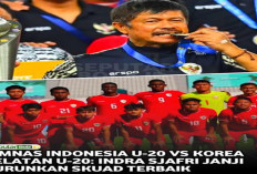 Indra Sjafri: Hadapi Korea Selatan, Timnas Indonesia U-20 Siapkan Skuad Terbaik di Seoul Earth on Us Cup 2024