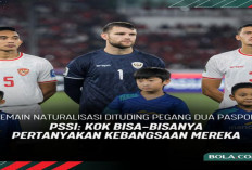 Kontroversi Paspor Ganda Dibantah, PSSI Tegaskan Pemain Naturalisasi Pakai Paspor Indonesia