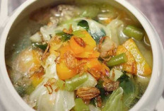 Sayur Sop Hidangan Lezat dan Bergizi yang Memikat Selera