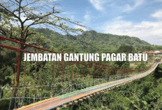 Pesona Jembatan Gantung Pagar Batu di Ujung Sumatera Selatan : Terpanjang Kedua di Indonesia ! 
