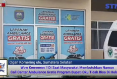 Nomor Layanan 24 Jam Ambulans Gratis Tak Aktif, Warga OKU Mengeluh Saat Darurat