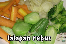 Beragam Lalapan Rebus: Pilihan Sehat, Lezat, dan Kaya Nutrisi untuk Menu Harian