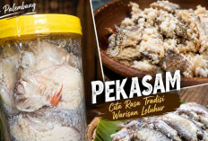 Pekasam, Warisan Kuliner Fermentasi Khas Palembang yang Tetap Digemari Lintas Generasi