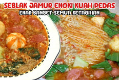 Nikmat dan Pedasnya Seblak Jamur Enoki, Tren Kuliner Kekinian yang Wajib Dicoba