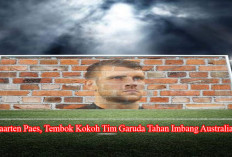 Maarten Paes, Tembok Kokoh Tim Garuda Tahan Imbang Australia!