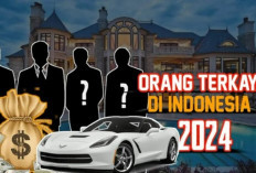 Daftar 30 Orang Paling Tajir di Indonesia Tahun 2024 : Nomor 3 Pemilik Como FC Italia !