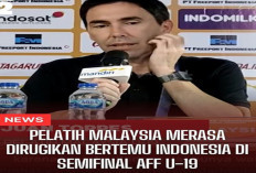 Pelatih Malaysia Torres Garrido: Ungkap Alasan dan Tantangan Menjelang Semifinal Piala AFF U-19 2024