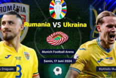 PIALA EROPA 2024 : Rumania vs Ukraina, Sulit Menang Tapi Juga Sulit Kalah !