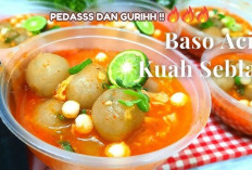 Bakso Acai Kuah Seblak Gurih, Sensasi Baru Kuliner Pedas yang Bikin Ketagihan