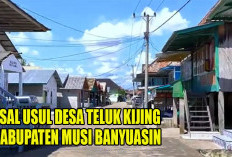 Asal Usul Teluk Kijing : Desa Tua di Tepi Sungai Musi dengan Legenda Puyang Candih di Musi Banyuasin !