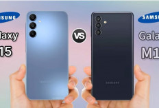 Bagus Mana Antara Samsung Galaxy M15 Vs Samsung Galaxy A15 :  Berikut 5 Perbedaan Utama !