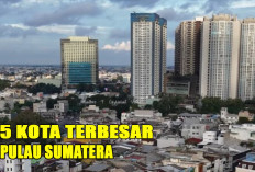 5 Kota Terbesar di Pulau Sumatera : Perkembangan, Populasi, dan Pengaruh Ekonomi !