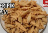 Resep Keripik Ikan Renyah untuk Jualan: Peluang Usaha Rumahan yang Menguntungkan