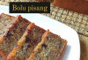 Bolu Pisang, Camilan Manis yang Sempurna untuk Temani Ngeteh di Sore Hari